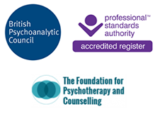 Accredited by the Britsih Psychoanalytic Council, Professional Standards Authority and The Foundation of Psychotherapy and Counselling